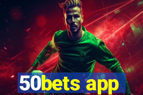 50bets app